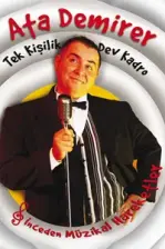 Ata Demirer: Tek Kişilik Dev Kadro (2005)