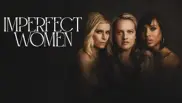 Imperfect Women 1. Sezon 6. Bölüm Banner