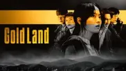 Gold Land 1. Sezon 10. Bölüm Banner