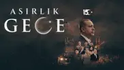 Asırlık Gece 1. Sezon 3. Bölüm Banner