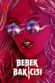 Bebek Bakıcısı - The Babysitter