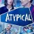 Atypical Small Poster