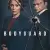 Bodyguard Small Poster