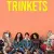 Trinkets Small Poster