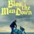 Blow the Man Down Small Poster