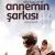 Annemin Şarkısı Small Poster