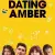 Dating Amber Small Poster