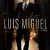 Luis Miguel: La Serie Small Poster