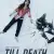 Till Death Small Poster