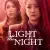 Light the Night 1. Sezon 1. Bölüm Small Poster