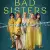 Bad Sisters Small Poster
