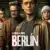 Berlin 1. Sezon 1. Bölüm Small Poster