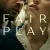 Fair Play Small Poster