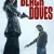 Black Doves Small Poster