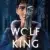 Wolf King 1. Sezon 1. Bölüm Small Poster