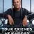 Your Friends and Neighbors Small Poster