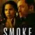 Smoke 1. Sezon 1. Bölüm Small Poster