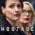Hostage 1. Sezon 1. Bölüm Small Poster