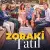 Zoraki Tatil Small Poster