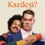 Kimin Kardeşi Small Poster